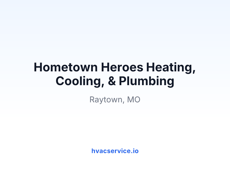 Hometown Heroes Heating, Cooling, & Plumbing