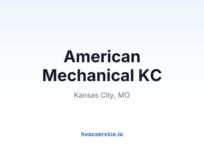 American Mechanical KC