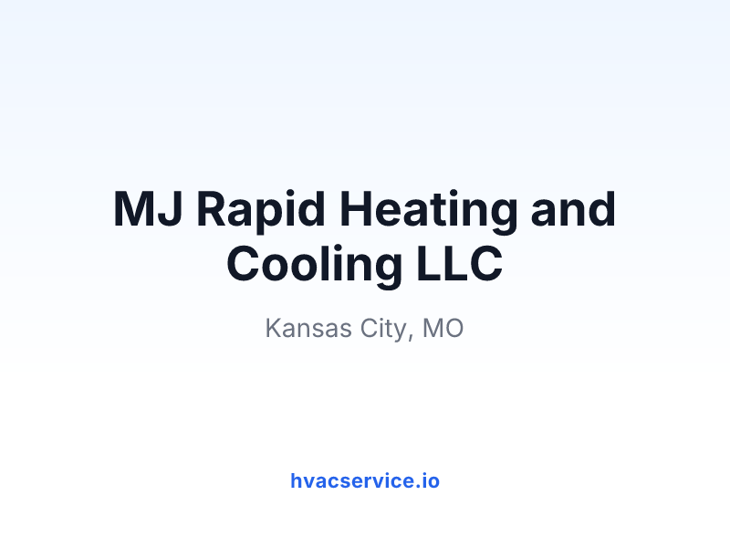 MJ Rapid Heating and Cooling LLC