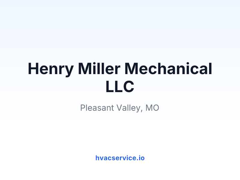 Henry Miller Mechanical LLC