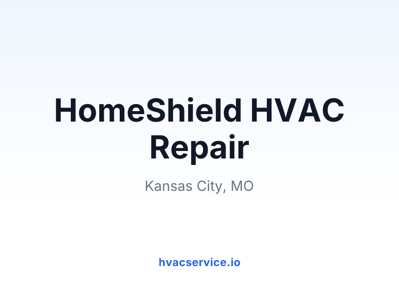 HomeShield HVAC Repair