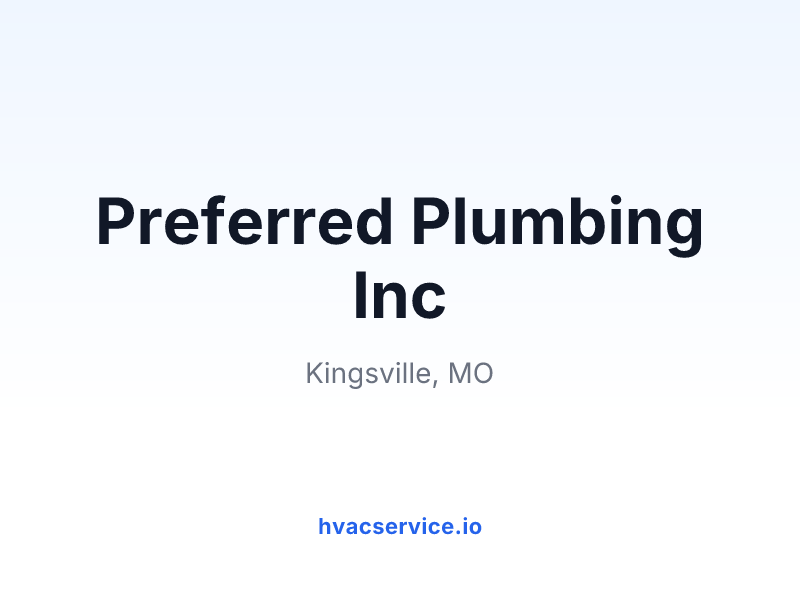 Preferred Plumbing Inc