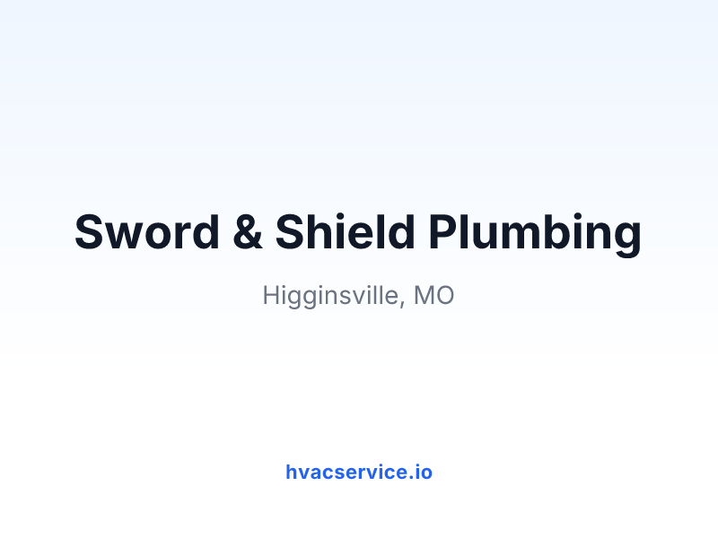 Sword & Shield Plumbing