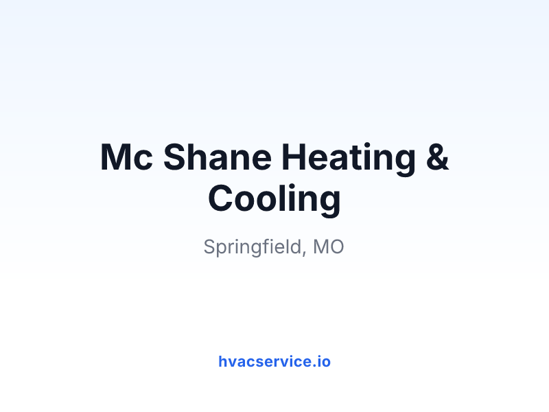 Mc Shane Heating & Cooling