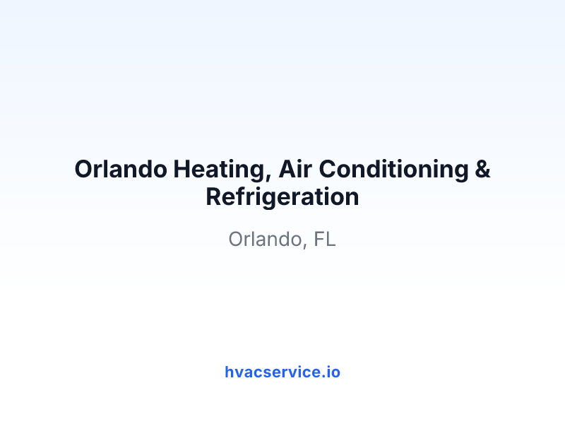 Orlando Heating, Air Conditioning & Refrigeration