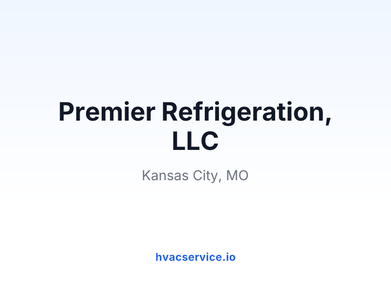 Premier Refrigeration, LLC