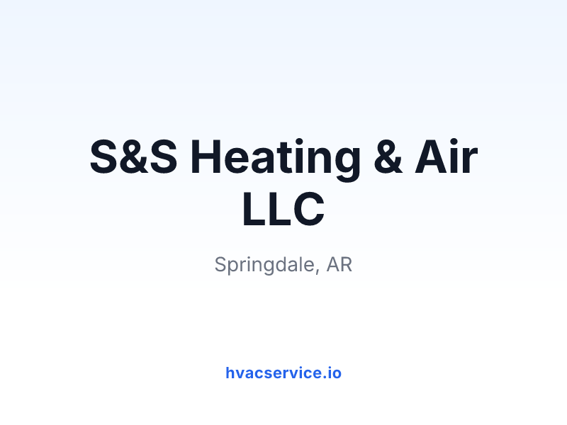 S&S Heating & Air LLC