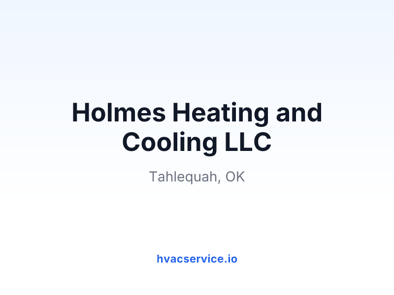 Holmes Heating and Cooling LLC
