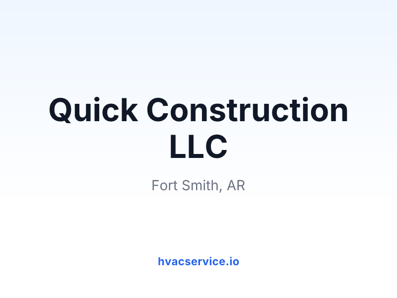 Quick Construction LLC