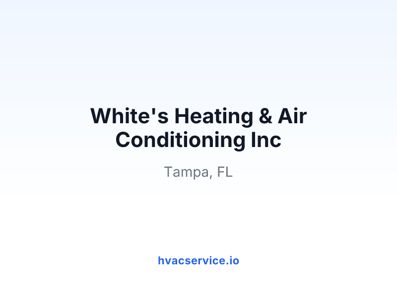 White's Heating & Air Conditioning Inc