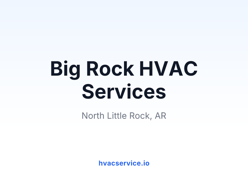 Big Rock HVAC Services