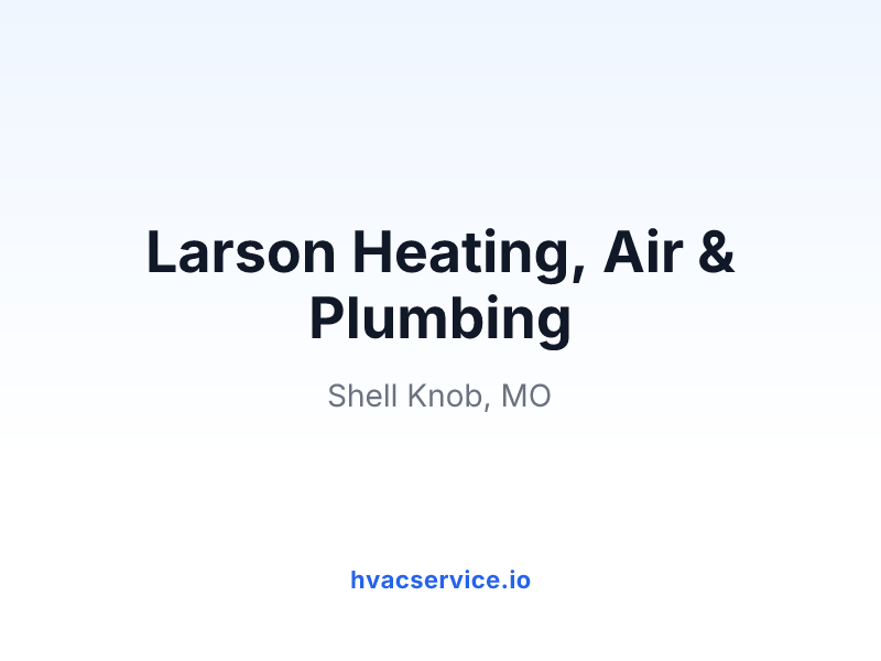 Larson Heating, Air & Plumbing