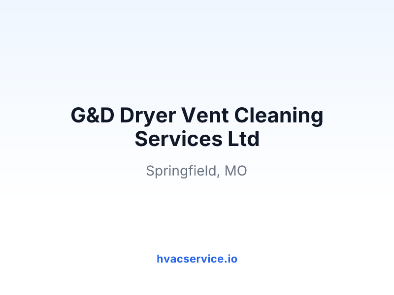 G&D Dryer Vent Cleaning Services Ltd
