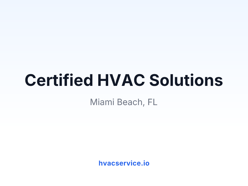 Certified HVAC Solutions