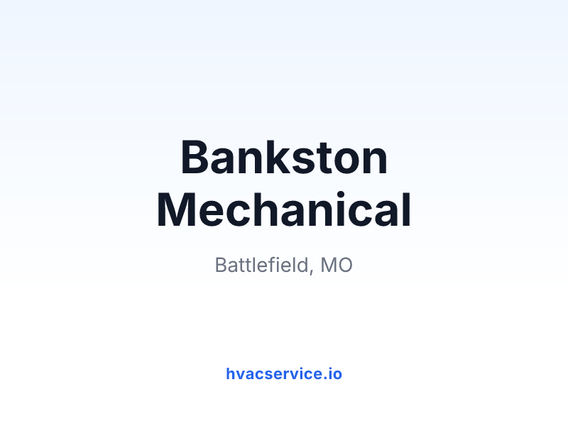 Bankston Mechanical