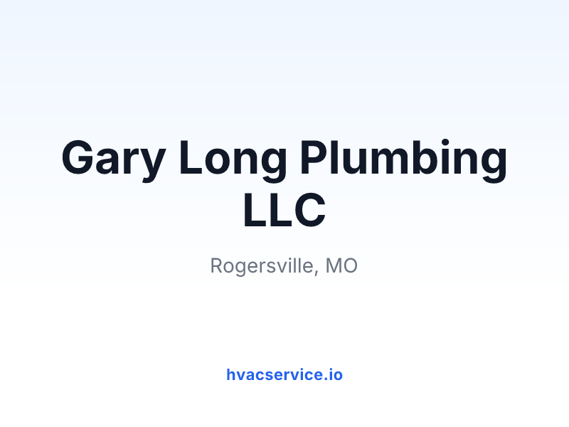 Gary Long Plumbing LLC