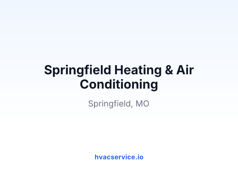 Springfield Heating & Air Conditioning