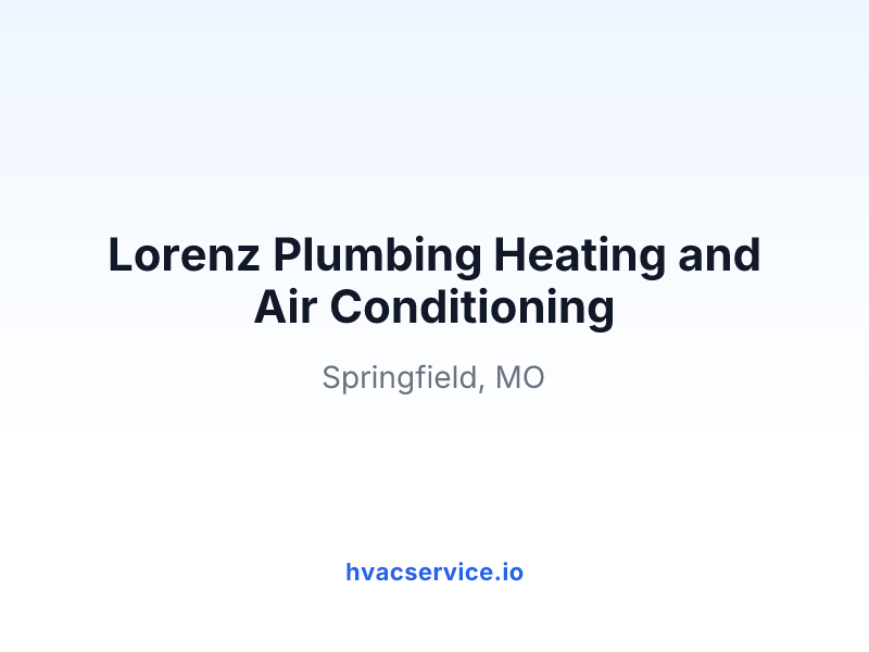 Lorenz Plumbing Heating and Air Conditioning