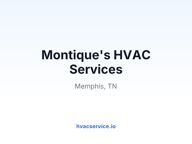 Montique's HVAC Services