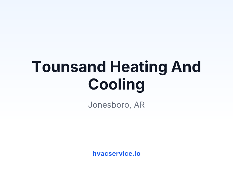 Tounsand Heating And Cooling