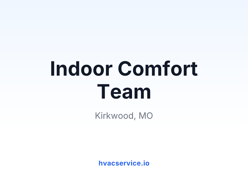 Indoor Comfort Team