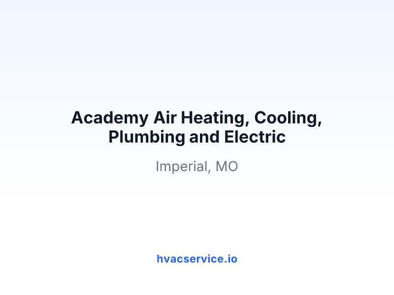 Academy Air Heating, Cooling, Plumbing and Electric