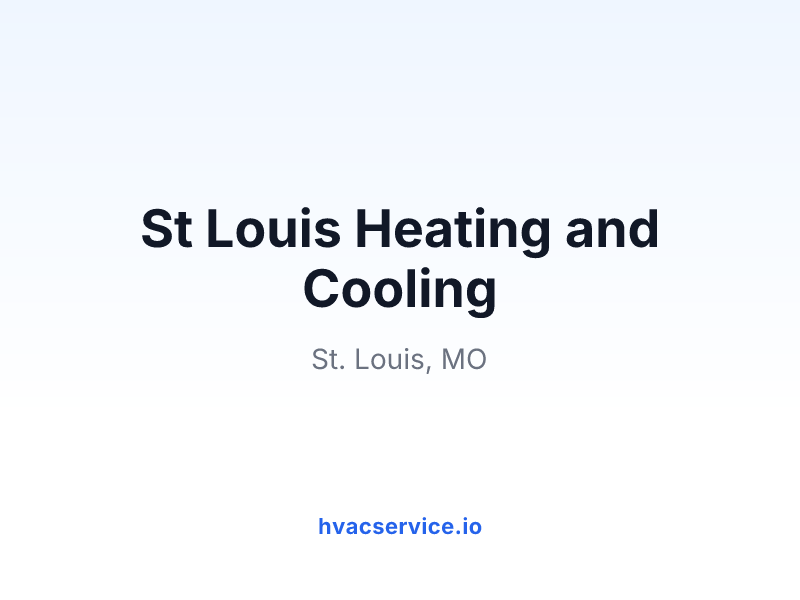 St Louis Heating and Cooling