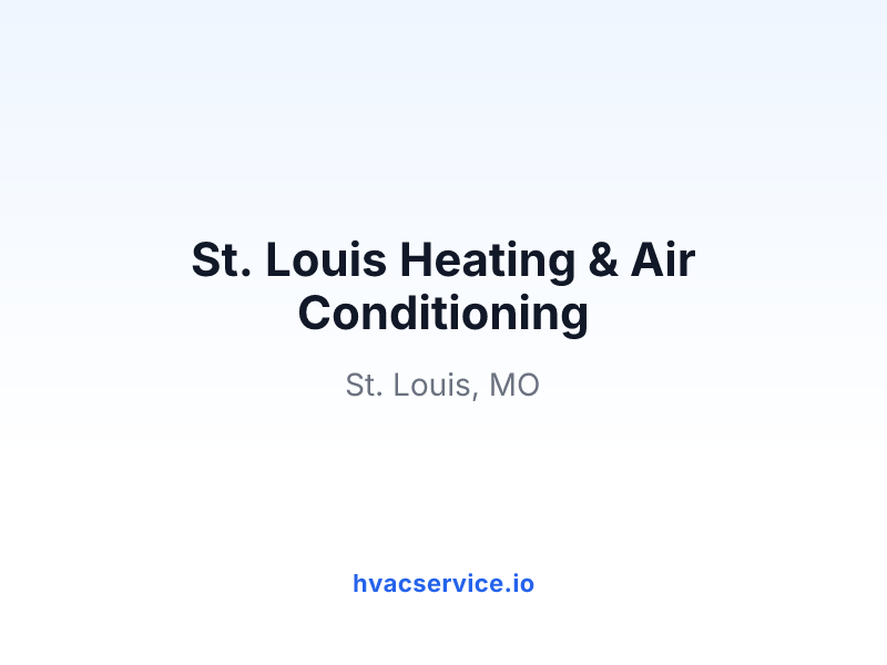 St. Louis Heating & Air Conditioning