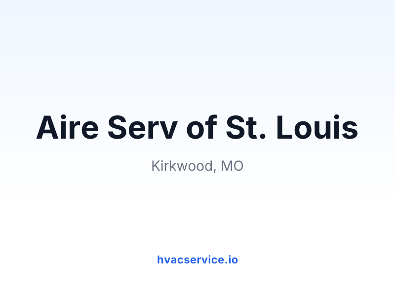 Aire Serv of St. Louis