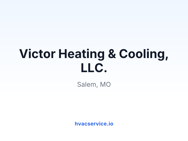 Victor Heating & Cooling, LLC.