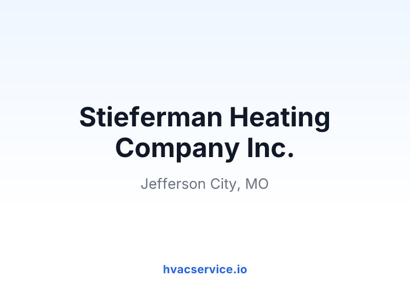 Stieferman Heating Company Inc.