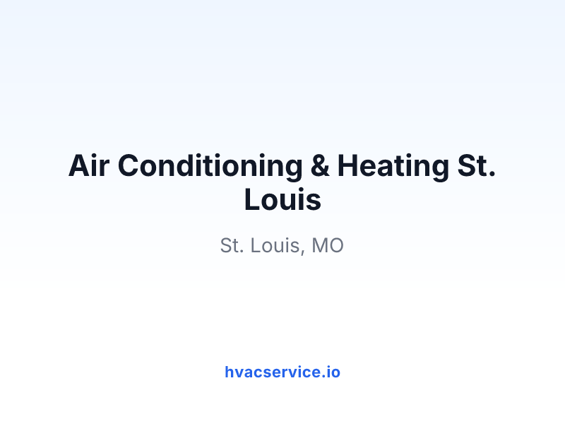 Air Conditioning & Heating St. Louis