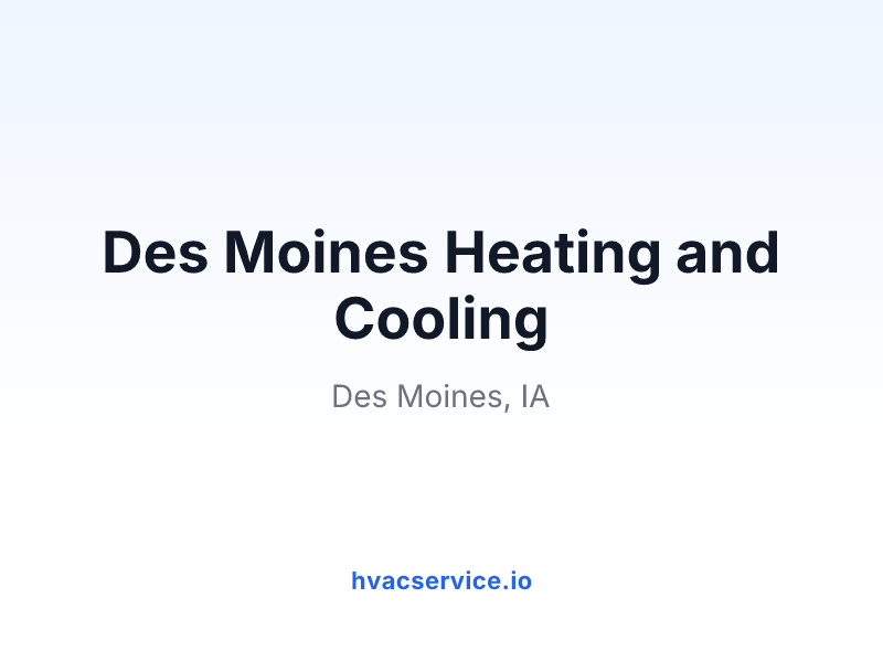 Des Moines Heating and Cooling