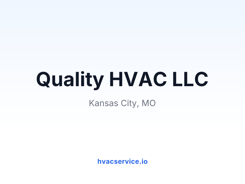 Quality HVAC LLC