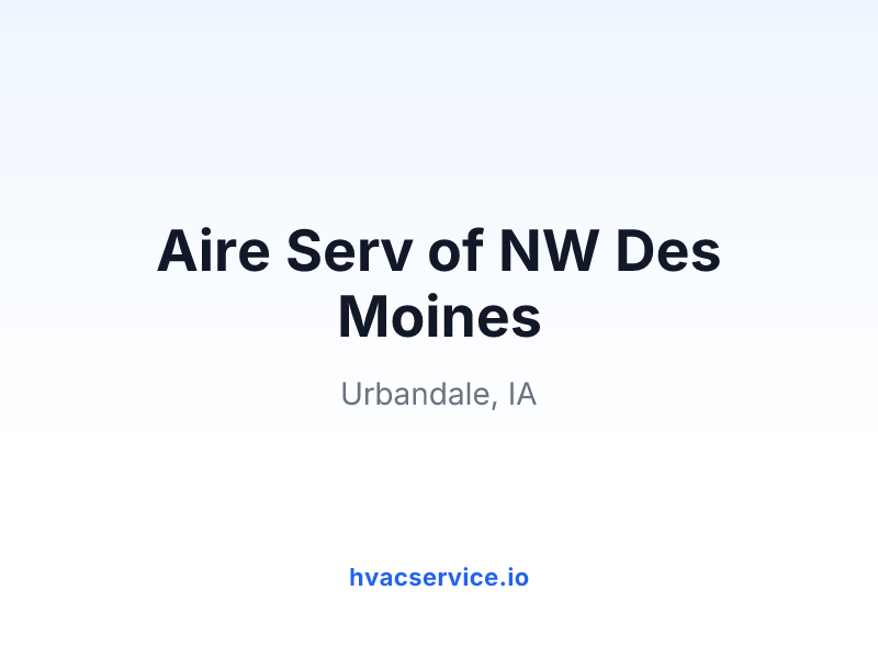 Aire Serv of NW Des Moines