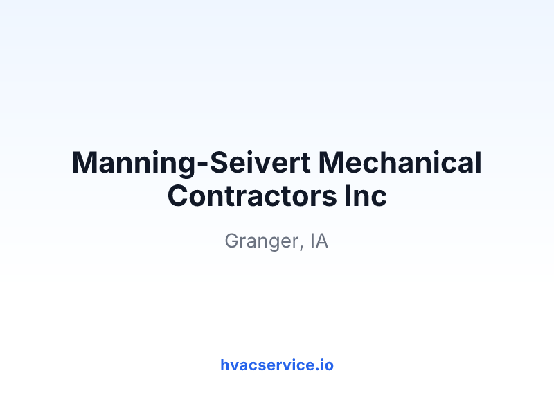 Manning-Seivert Mechanical Contractors Inc