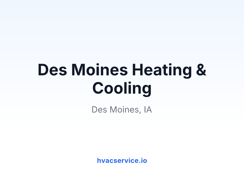 Des Moines Heating & Cooling