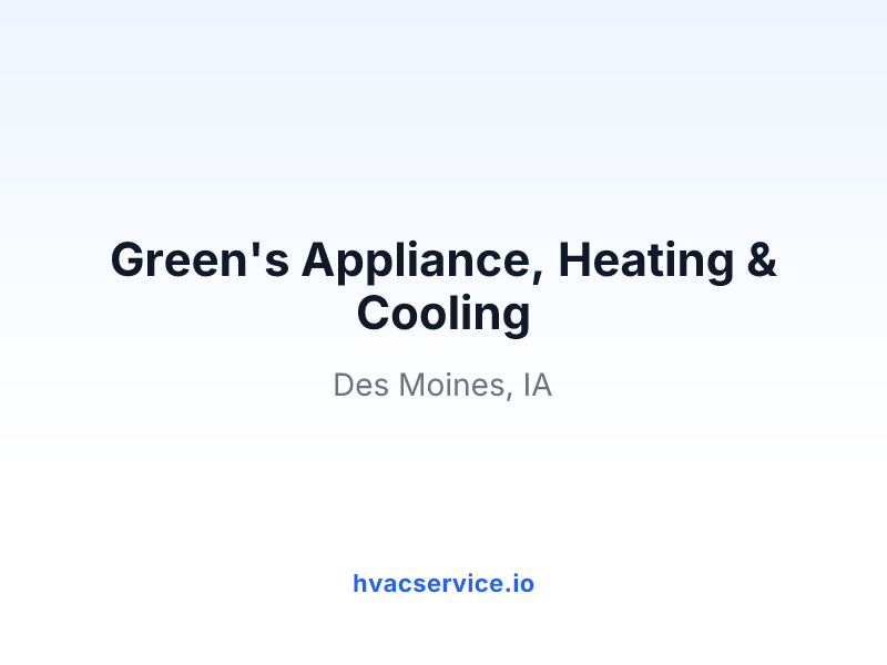 Green's Appliance, Heating & Cooling