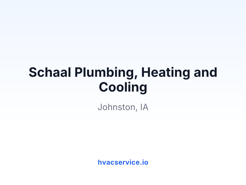 Schaal Plumbing, Heating and Cooling