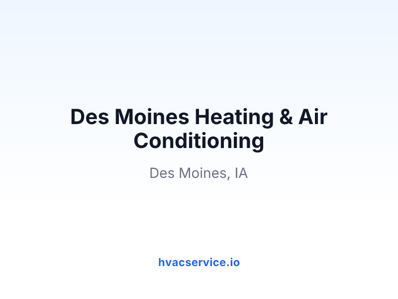 Des Moines Heating & Air Conditioning