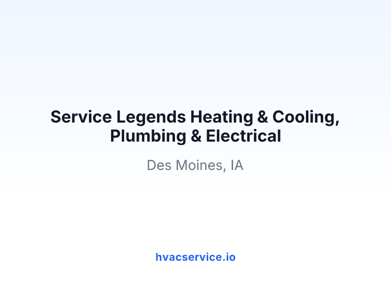 Service Legends Heating & Cooling, Plumbing & Electrical