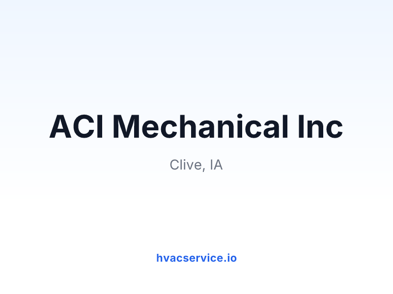 ACI Mechanical Inc