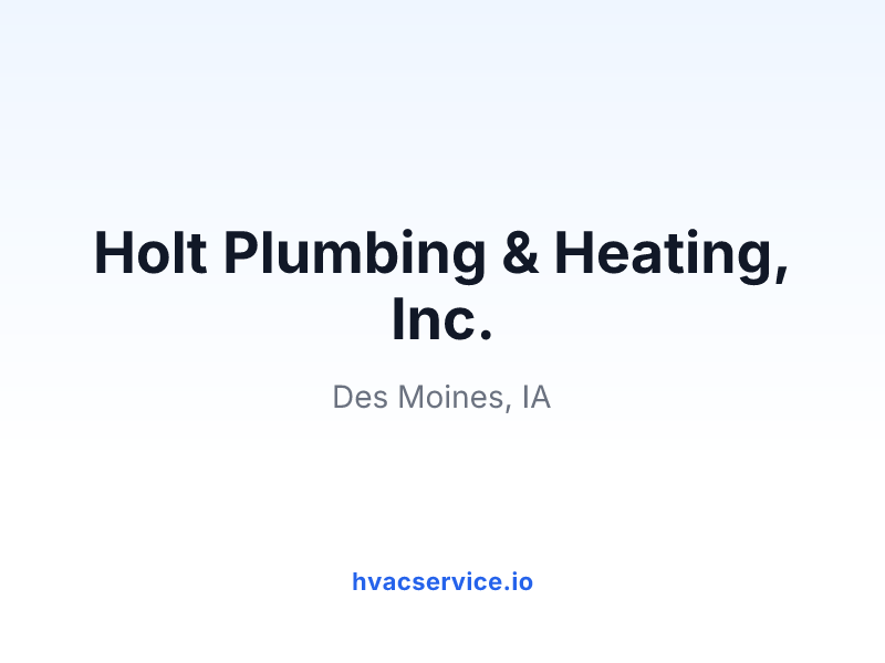 Holt Plumbing & Heating, Inc.