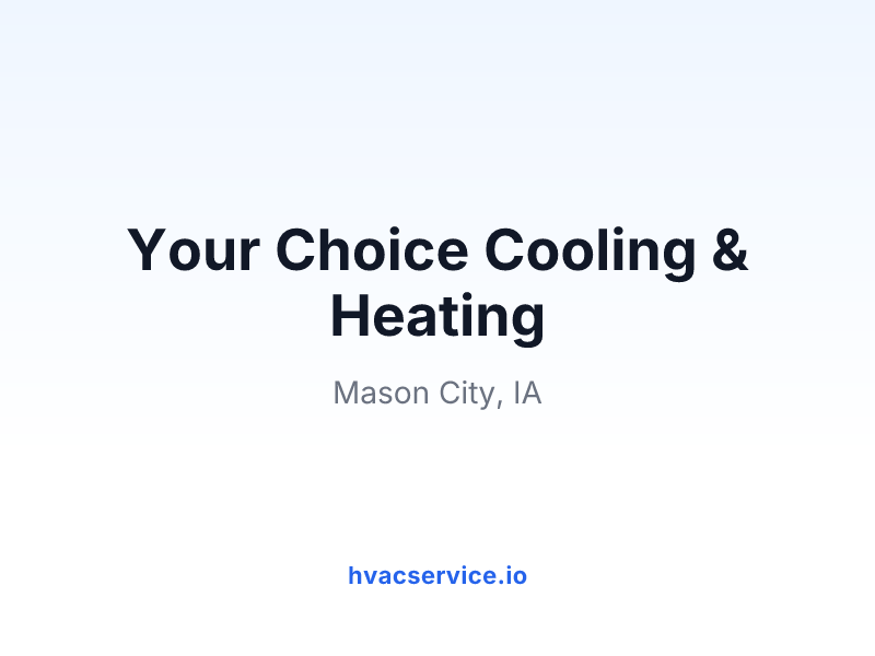 Your Choice Cooling & Heating