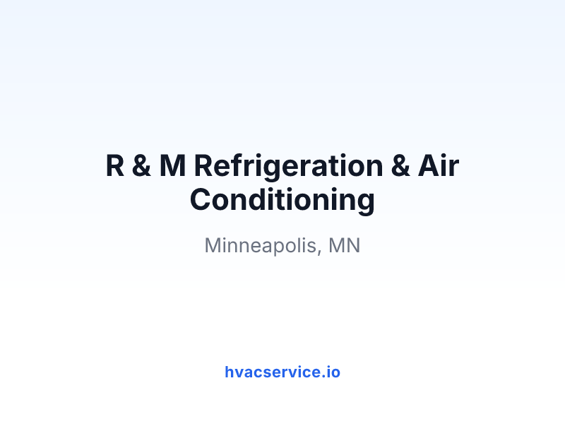 R & M Refrigeration & Air Conditioning