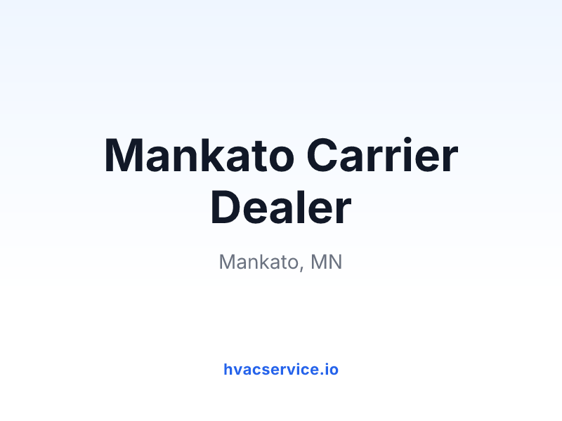 Mankato Carrier Dealer