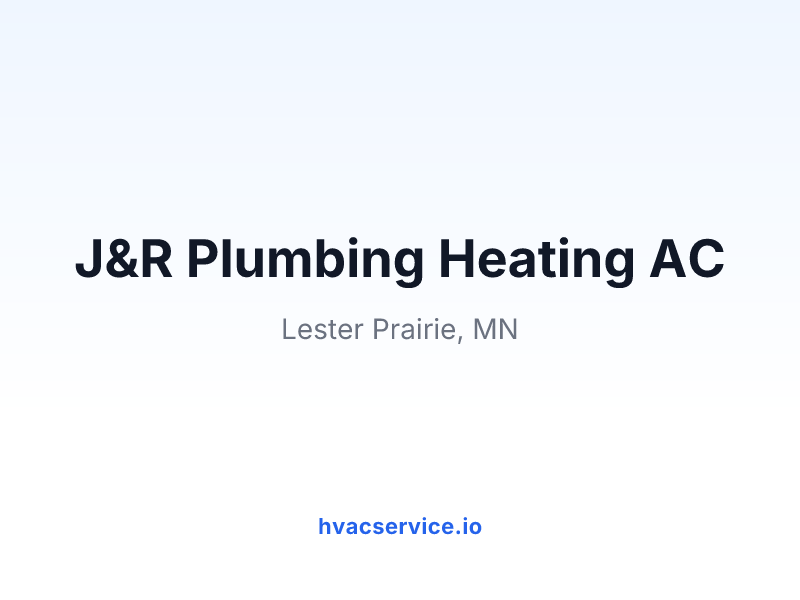 J&R Plumbing Heating AC