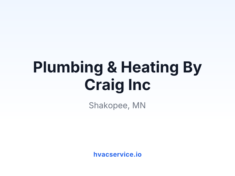Plumbing & Heating By Craig Inc