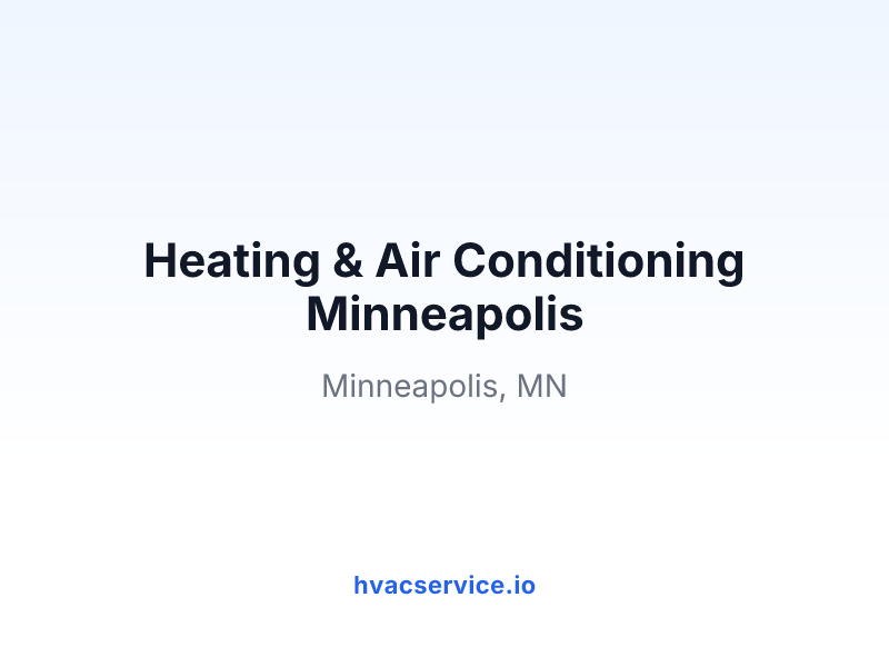 Minneapolis Heating & Air Conditioning