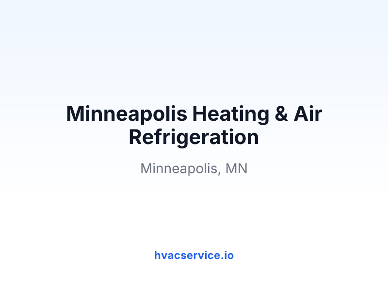 Minneapolis Heating & Air Refrigeration